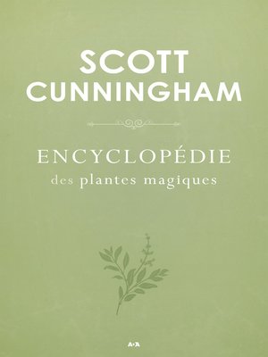 cover image of Encyclopédie des plantes magiques